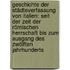 Geschichte der Städteverfassung von Italien: Seit der Zeit der römischen Herrschaft bis zum Ausgang des zwölften Jahrhunderts