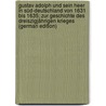 Gustav Adolph und sein Heer in Süd-Deutschland von 1631 bis 1635; Zur Geschichte des dreiszigjährigen Krieges (German Edition) door Von Soden Franz