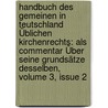 Handbuch Des Gemeinen In Teutschland Üblichen Kirchenrechts: Als Commentar Über Seine Grundsätze Desselben, Volume 3, Issue 2 by Georg Walter Vincent Von Wiese