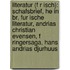 Literatur (F R Isch): Schafsbrief, He In Br, Fur Ische Literatur, Andrias Christian Evensen, F Ringersaga, Hans Andrias Djurhuus