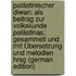 Palästinischer Diwan: als Beitrag zur Volkskunde Palästinas; gesammelt und mit Übersetzung und Melodien hrsg (German Edition)
