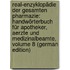Real-Enzyklopädie Der Gesamten Pharmazie: Handwörterbuch Für Apotheker, Aerzte Und Medizinalbeamte, Volume 8 (German Edition)