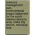 Resource Management Plan, Environmental Impact Statement for the South Dakota Resource Area, Miles City District, Montana; Final