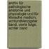 Archiv für pathologische Anatomie und Physiologie und für klinische Medicin, Achtundvierzigster Band, Vierte Folge, Achter Band