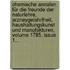 Chemische Annalen Für Die Freunde Der Naturlehre, Arzneygelahrtheit, Haushaltungskunst Und Manufakturen, Volume 1785, Issue 1...