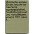 Chemische Annalen Für Die Freunde Der Naturlehre, Arzneygelahrtheit, Haushaltungskunst Und Manufakturen, Volume 1787, Issue 1...