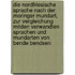 Die nordfriesische Sprache nach der Moringer Mundart, zur Vergleichung mitden verwandten Sprachen und Mundarten von Bende Bendsen