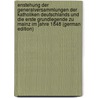 Enstehung der Generalversammlungen der katholiken Deutschlands und die erste grundlegende zu Mainz im Jahre 1848 (German Edition) by Helm Gustav