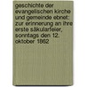 Geschichte Der Evangelischen Kirche Und Gemeinde Ebnet: Zur Erinnerung An Ihre Erste Säkularfeier, Sonntags Den 12. Oktober 1862 door Huldreich Seifert