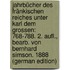 Jahrbücher Des Fränkischen Reiches Unter Karl Dem Grossen: 768-788. 2. Aufl., Bearb. Von Bernhard Simson. 1888 (German Edition)