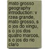 Mato Grosso Geography Introduction: V Rzea Grande, Mato Grosso, S O Jos Do Xingu, S O Jos Dos Quatro Marcos, S O Jos Do Rio Claro
