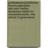 Politikwissenschaftliches Forschungsinstitut: Otto-Suhr-Institut, Deutsches Institut Fur Menschenrechte, Nrw School Of Governance door Quelle Wikipedia