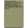 Sophronizon oder unpartheyisch-freimüthige Beiträge zur neueren Geschichte, Gesetzgebung und Statistik der Staaten und Kirchen. door Heinrich Eberhard G. Paulus