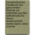 Systematisches Handbuch der gesammten Chemie zur Erleichterung des Selbststudiums dieser Wissenschaft, Vierter Band, Reine Chemie