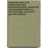 Verhandlungen Und Mitteilungen Des Siebenbürgischen Vereins Für Naturwissenschaften Zu Hermannstadt, Volume 37 (German Edition) door V. Naturwissenschaften Siebenbürgischer