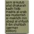 Asm Al-Kutub Allat Dhakarah Kadh F Kitb Madris Al-arab Wa-Mudarrish Al-Makhdh Min abaqt Al-Shfiyah Li-Ibn Shuhbah (German Edition)