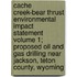 Cache Creek-Bear Thrust Environmental Impact Statement Volume 1; Proposed Oil and Gas Drilling Near Jackson, Teton County, Wyoming