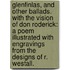 Glenfinlas, and other ballads. With the Vision of Don Roderick: a poem Illustrated with engravings from the designs of R. Westall.