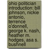 Ohio Politician Introduction: Bill Johnson, Nickie Antonio, Terrence O'Donnell, George K. Nash, Heather M. Hodges, Asa S. Bushnell door Source Wikipedia