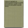 Outlines & Highlights For Evidence-Based Practice In Nursing And Healthcare, A Guide To Best Practice By Bernadette Mazurek Melnyk by Cram101 Textbook Reviews