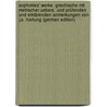 Sophokles' Werke. Griechische Mit Metrischer Uebers. Und Prüfenden Und Erklärenden Anmerkungen Von J.a. Hartung (German Edition) by William Sophocles