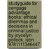Studyguide For Cengage Advantage Books: Ethical Dilemmas And Decisions In Criminal Justice By Joycelyn Pollock, Isbn 9781111346447