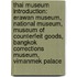 Thai Museum Introduction: Erawan Museum, National Museum, Museum of Counterfeit Goods, Bangkok Corrections Museum, Vimanmek Palace