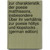 Zur Charakteristik Der Poesie Matthissons, Insbesondere Über Ihr Verhältnis Zur Poesie Höltys Und Klopstocks . (German Edition) door Wilhelm Ludwig Boschulte Hermann