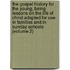 the Gospel History for the Young, Being Lessons on the Life of Christ Adapted for Use in Families and in Sunday Schools (Volume 2)