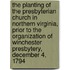 the Planting of the Presbyterian Church in Northern Virginia, Prior to the Organization of Winchester Presbytery, December 4, 1794