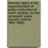 Biennial Report of the Superintendent of Public Instruction of North Carolina, for the Scholastic Years [Serial] (Volume 1891-1892)