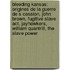 Bleeding Kansas: Origines De La Guerre De S Cession, John Brown, Fugitive Slave Act, Jayhawkers, William Quantrill, The Slave Power