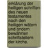 Erklärung der heiligen Schriften des neuen Testamentes nach den heiligen Wätern und andern bewährten Schriftstellern der Kirche.