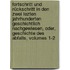 Fortschritt Und Rückschritt In Den Zwei Lezten Jahrhunderten Geschichtlich Nachgewiesen, Oder, Geschichte Des Abfalls, Volumes 1-2