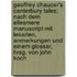 Geoffrey Chaucer's Canterbury Tales; Nach Dem Ellesmere Manuscript Mit Lesarten, Anmerkungen Und Einem Glossar, Hrsg. Von John Koch