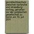Grundrechtsschutz Zwischen Karlsruhe Und Strassburg: Vortrag, Gehalten Vor Der Juristischen Gesellschaft Zu Berlin Am 13. Juli 2011