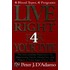 Live Right 4 Your Type: The Individualized Prescription For Maximizing Health, Metabolism, And Vitality In Every Stage Of Your Life