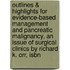 Outlines & Highlights For Evidence-Based Management And Pancreatic Malignancy, An Issue Of Surgical Clinics By Richard K. Orr, Isbn