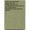 Ueber Die Bisherigen Ergebnisse Der Anbauversuche Mit Ausländischen Holzareten in Den Bayerischen Staatswaldungen (German Edition) door Hartig Robert