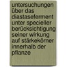 Untersuchungen über das Diastaseferment unter specieller Berücksichtigung seiner Wirkung auf Stärkekörner innerhalb der Pflanze door Krabbe