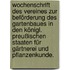 Wochenschrift des Vereines zur Beförderung des Gartenbaues in den königl. Preußischen Staaten für Gärtnerei und Pflanzenkunde.