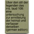 Über Den Stil Der Legenden Des Ms. Laud 108: Eine Untersuchung Zur Ermittelung Der Heimat Und Verfasser Derselben (German Edition)