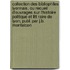 Collection Des Bibliophiles Lyonnais, Ou Recueil D'Ouvrages Sur L'Histoire Politique Et Litt Raire De Lyon, Publ. Par J.B. Monfalcon
