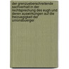 Der Grenzueberschreitende Sachverhalt in Der Rechtsprechung Des Eugh Und Deren Auswirkungen Auf Die Freizuegigkeit Der Unionsbuerger door Dirk Martin Kutzscher