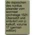 Die Depeschen Des Nuntius Aleander Vom Wormser Reichstage 1521: Übersetzt Und Erläutert Von P. Kalkoff, Volume 17 (German Edition)