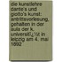 Die Kunstlehre Dante's Und Giotto's Kunst: Antrittsvorlesung, Gehalten in Der Aula Der K. Universitï¿½T in Leipzig Am 4. Mai 1892