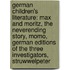 German Children's Literature: Max and Moritz, the Neverending Story, Momo, German Editions of the Three Investigators, Struwwelpeter