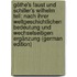 Göthe's Faust Und Schiller's Wilhelm Tell: Nach Ihrer Weltgeschichtlichen Bedeutung Und Wechselseitigen Ergänzung (German Edition)