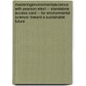 Masteringenvironmentalscience with Pearson Etext -- Standalone Access Card -- For Environmental Science: Toward a Sustainable Future door Richard T. Wright