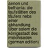 Aenon Und Bethania: Die Taufstätten Des Täufers Nebs Einer Abhandlung Über Salem Die Königsstadt Des Melchisedek (German Edition)